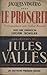 Jacques Vingtras, le proscrit