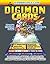 Digimon Cards!: Collector's and Player's Guide