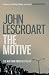 The Motive (Dismas Hardy series, book 11): A gripping murder mystery in the city of San Francisco