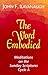 The Word Embodied by John F. Kavanaugh