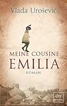 Meine Cousine Emilia