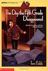 The Day The Fifth Grade Disappeared