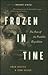 Frozen In Time by Owen Beattie