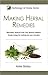 Making Herbal Remedies (Herbology At Home Series)