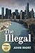 The Illegal