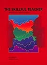 The Skillful Teacher by Jon Saphier The Skillful Teacher by Jon Saphier