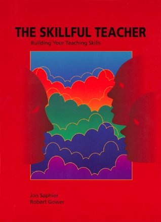 The Skillful Teacher: Building Your Teaching Skills (Paperback)