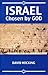 Israel - Chosen by God
