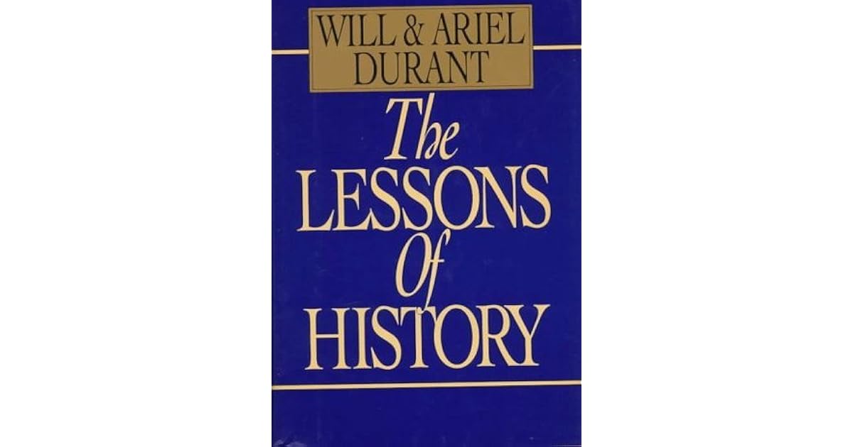 The Lessons of History by Will Durant