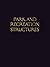 Park and Recreation Structures: Part I: Administration and Basic Service Facilities. Part II: Recreational and Cultural Facilities. Part III: Overnight and Organized Camp Facilities.