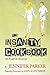 The Insanity Cookbook: Life...