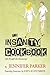 The Insanity Cookbook by Jennifer Parker