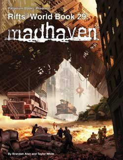 Rifts World Book 29: Madhaven (Paperback)