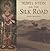 Aurel Stein On The Silk Road. by Susan Whitfield
