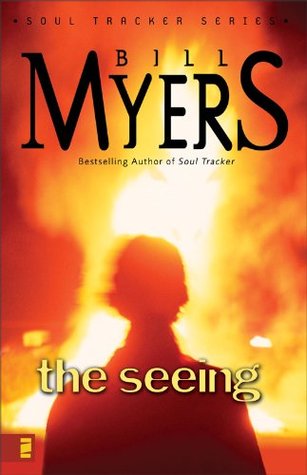 The Seeing (The Soul Tracker Series Book 3)