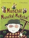 Muncha! Muncha! Muncha! by Candace Fleming