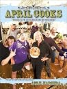 April Cooks "There's An Alligator In My Kitchen" April Cooks "There's An Alligator In My Kitchen"