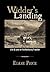 Widder's Landing: Life & Lo...