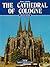 The Cathedral of Cologne - English Edition
