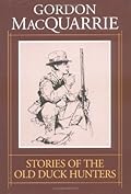 Stories of the Old Duck Hunters