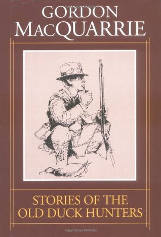 Stories of the Old Duck Hunters (Hardcover)