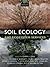 Soil Ecology and Ecosystem Services