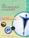 The Psychology of the Body The Psychology of the Body