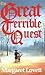 The Great and Terrible Quest