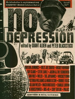 No Depression: An Introduction to Alternative Country Music. Whatever That Is. (Paperback)