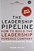 The Leadership Pipeline by Ram Charan