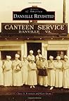 Danville Revisited (Images of America: Virginia)
