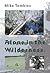 Alone in the Wilderness by Mike Tomkies