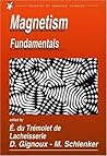 Magnetism: Fundamentals Magnetism: Fundamentals