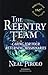The Reentry Team by Neal Pirolo