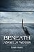 Beneath Angels' Wings