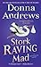 Stork Raving Mad by Donna Andrews