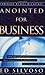 Anointed for Business: How ...