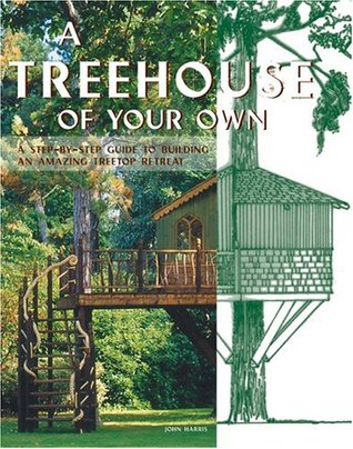 A Treehouse of Your Own (Paperback)