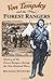 Von Tempsky and the Forest Rangers: History of the Forest Rangers during the New Zealand Wars