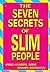 Seven Secrets of Slim People
