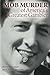Mob Murder of America's Greatest Gambler by Herbert Marynell