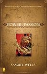 Power and Passion...