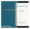 The Objectivist: 1966-1971 The Objectivist: 1966-1971