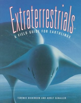 Extraterrestrials: A Field Guide for Earthlings (Paperback)