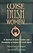 Wise Irish Women