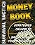 Survival Tactics Money Book