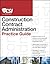 The CSI Construction Contract Administration Practice Guide (CSI Practice Guides)