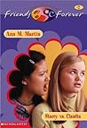 Stacey vs. Claudia (Baby-Sitters Club Friends Forever, #2)