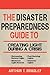 The Disaster Preparedness Guide to Creating Light During a Crisis