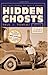 Hidden Ghosts: The Lost Stories of Paul S. Powers